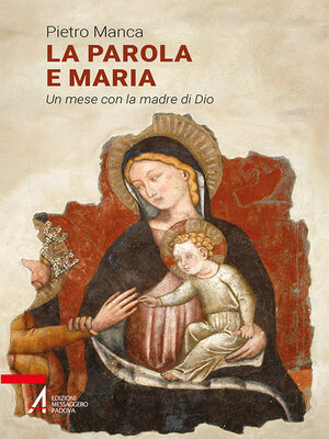 cover image of La Parola e Maria